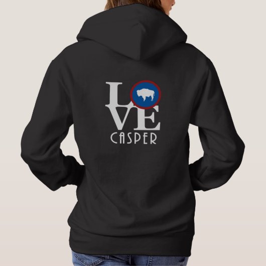 Pull À Capuche LOVE Casper Wyoming (impression arrière) (Dos)