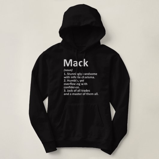 Pull À Capuche MACK Définition Personnalized Nom Funny Birthday G (Design devant)