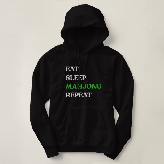 Pull À Capuche Mangez Sleep Mahjong Répéter Son Mahjong Time Mahj (Design devant)