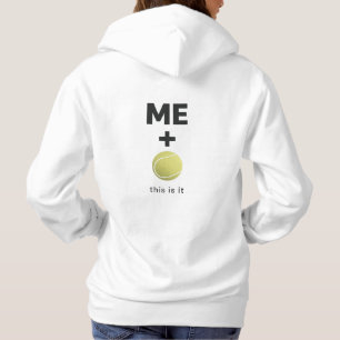 Pull À Capuche Moi + Balle de Tennis – C'est Tout Énoncé Minimal