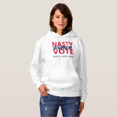 Pull À Capuche Nasty Women Vote II (Devant entier)