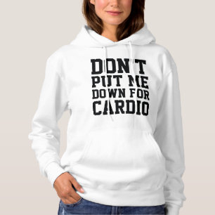 Pull À Capuche Ne Me Dévalorisez Pas Pour Le Cardio