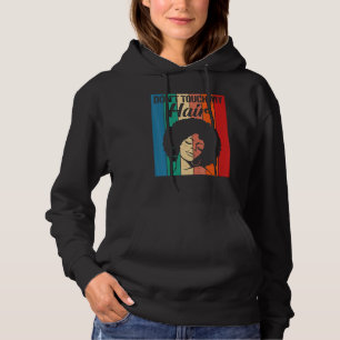 Pull À Capuche Ne Touchez Pas Mes Cheveux Drôle Afro Naturel Femm