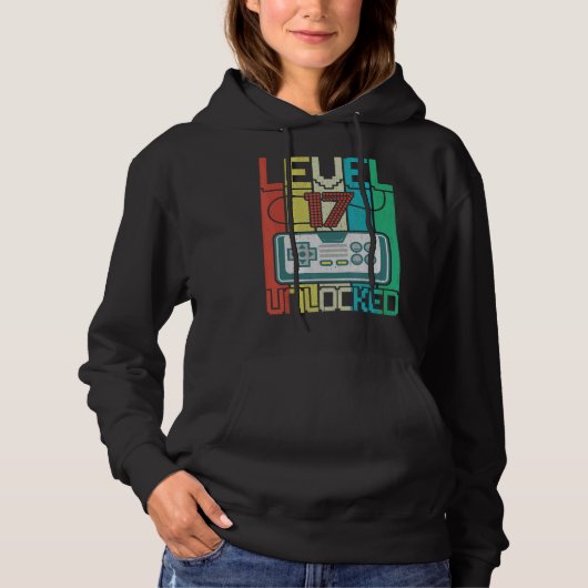 Pull À Capuche Niveau 17 Jeu vidéo déverrouillé 17e anniversaire (Devant)