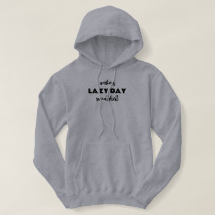 Pull À Capuche Nom personnalisé Lazy Day Hoded Sweatshirt