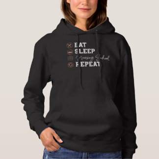 Pull À Capuche Nursing School Eat Sleep Repeat - Nurse Student Fu