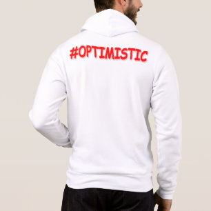 Pull À Capuche "#OPTIMISTIC" Belle Conception. Commandez dès main