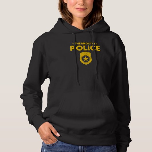 Pull À Capuche Papa plaisante Thermostat Police 1 (Devant)