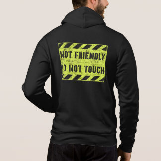 Pull À Capuche Pas convivial Ne Touchez pas