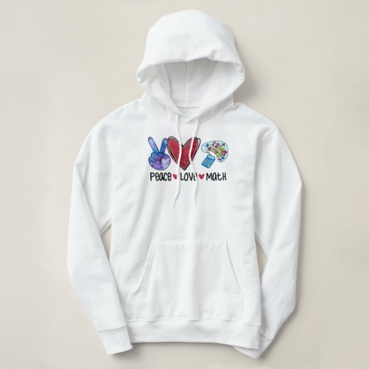 Pull À Capuche Peace Love Math Funny Enseignant (Design devant)