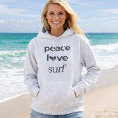 Pull À Capuche Peace Love Surf Beach Life Salty Surfer Statement