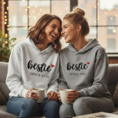 Pull À Capuche Personalized Besties Hoodie BFF Date Shirt