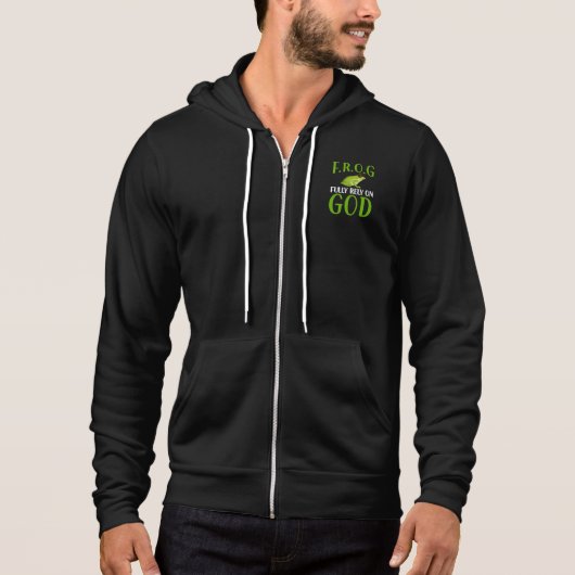 Pull À Capuche Pleinement Compter Sur Dieu F. R. O. G - Grenouill (Devant)