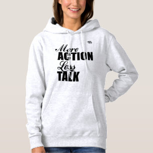 Pull À Capuche PLUS d'action MOINS de parler à capuchon sweatshi