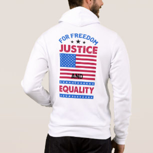Pull À Capuche Pour la liberté, la justice et l'égalité