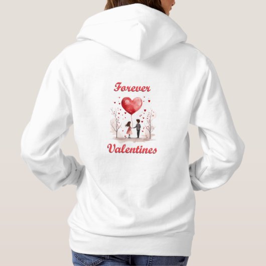 Pull À Capuche Pour toujours les Valentines ! (Dos)