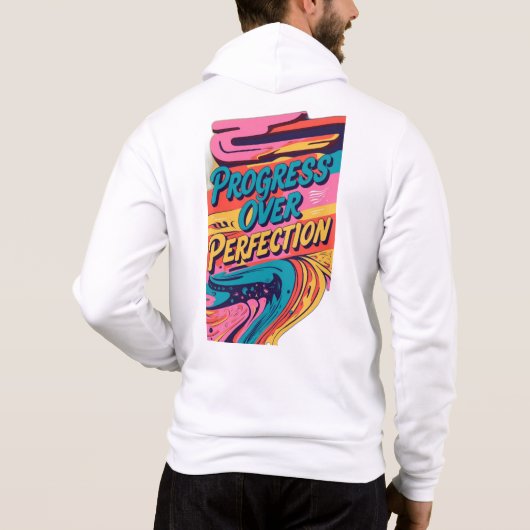 Pull À Capuche Progrès sur la perfection (Dos)