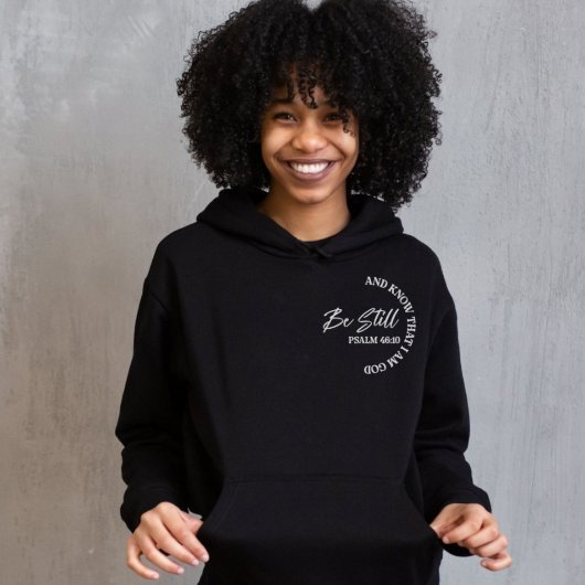 Pull À Capuche Psaume 46:10 | Citation de la Bible Christian