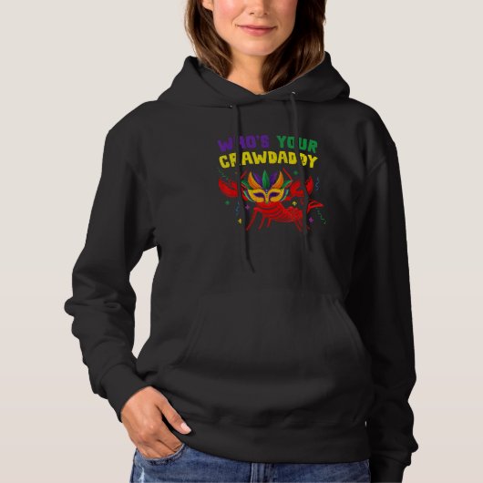 Pull À Capuche Qui est votre Crawdaddy Crawfish Jester Perles Mar (Devant)