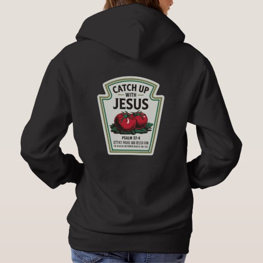 Pull À Capuche Rattraper Jésus (Dos)