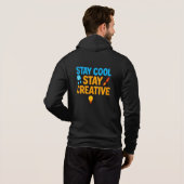 Pull À Capuche Restez Cool Restez créatif Hommes (Dos entier)