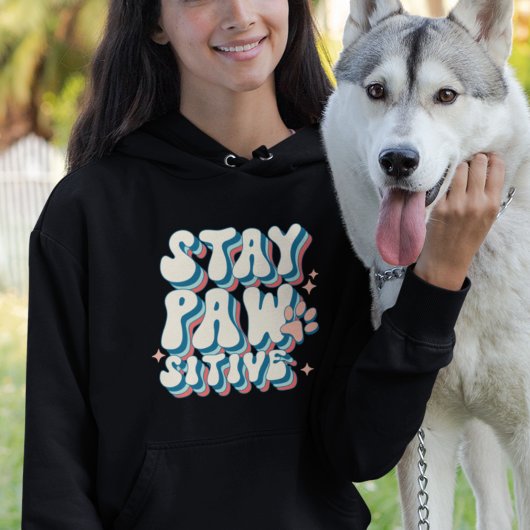 Pull À Capuche Restez Pawsitive