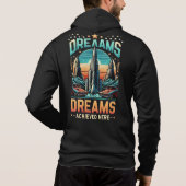 Pull À Capuche Rêves atteints ici (Dos)