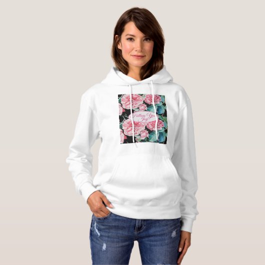 Pull À Capuche Rose Pink Roses floral Follow Your Joy Pattern (Devant entier)