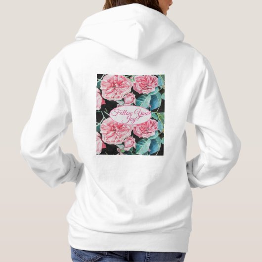 Pull À Capuche Rose Pink Roses floral Follow Your Joy Pattern (Dos)