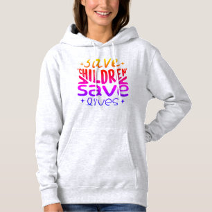 Pull À Capuche Sauver les enfants, sauver des vies
