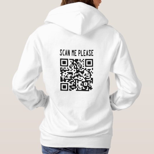 Pull À Capuche Scan Me Please QR Code - Smile, It's Free (Dos)