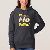 Pull À Capuche "S'Il Vous Plaît, Pas De Bullies" Mignonne Concept (Devant)