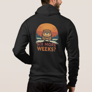 Pull À Capuche Six Semaines De Plus ? Jour de marmotte
