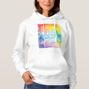 Pull À Capuche Soyez gentil avec votre esprit
