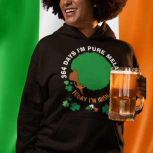 Pull À Capuche St patrick 364 Jours Je suis MELANIN Aujourd'hui j
