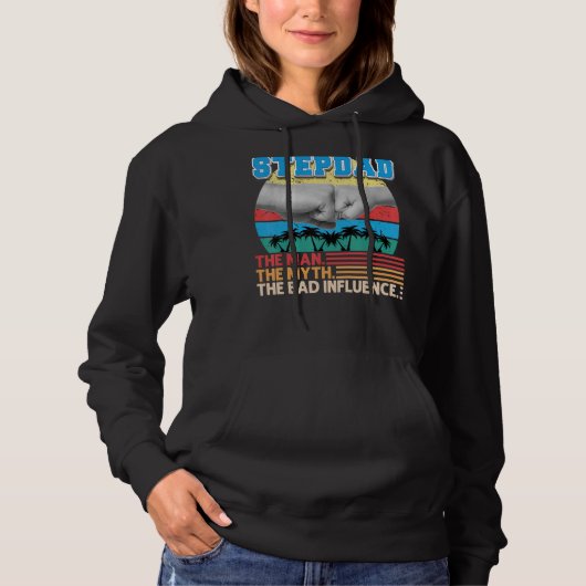 Pull À Capuche Stepdad Le Mythe De L'Homme La Mauvaise Influence (Devant)