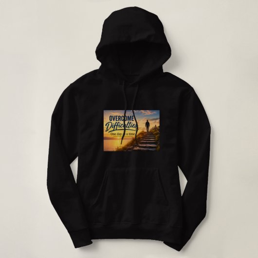 Pull À Capuche Surmonter les difficultés un jour à la fois (Design devant)