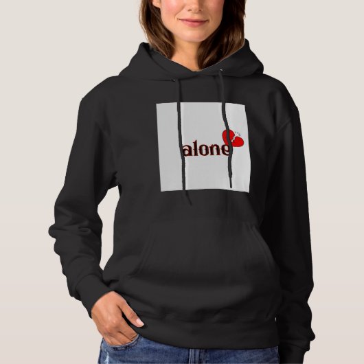 Pull À Capuche Sweatshirt à l'esthétique triste – Seul mais fort (Devant)