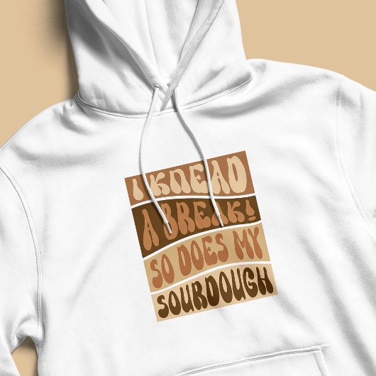Pull À Capuche Tendance Beige Sourdough Pain Baker Drôle