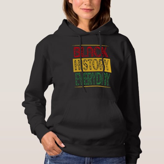 Pull À Capuche Tenue du Mois de l'histoire des Noirs Black Histor (Devant)