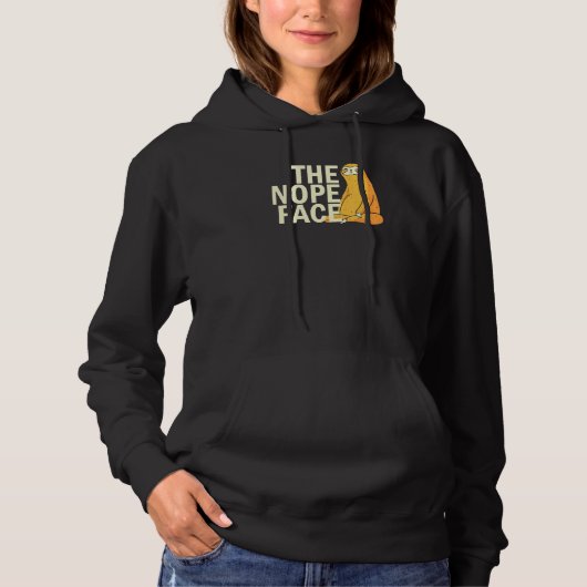 Pull À Capuche The Nope Face  Sloth Humor Sarcastic  Men Women (Devant)