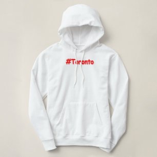 Pull À Capuche "#Toronto" Joli design. Commandez dès maintenant