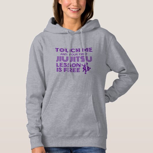 Pull À Capuche Touchez-moi Premier Jiu Jitsu Leçon Est Chemise Gr (Devant)
