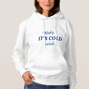 Pull À Capuche Toujours froid ?