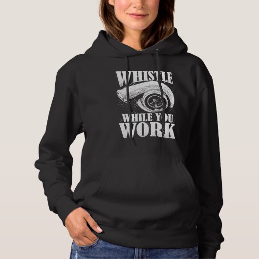 Pull À Capuche Trucker Whistle While You Work (Devant)