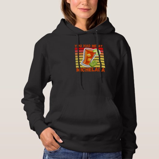 Pull À Capuche Tu m'as eu dès Michelada cocktail de bière mexicai (Devant)