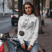 Pull À Capuche Typographie de script "Mais d'abord, café"