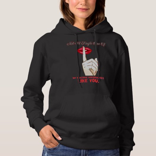 Pull À Capuche Une De Mes Multiples Personnalités Humoristiques (Devant)