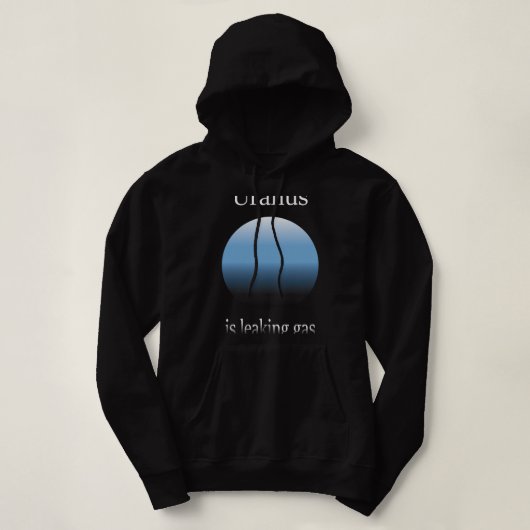 Pull À Capuche Uranus, Amateur D'Astronomie, Fuit Du Gaz, Un Astr (Design devant)