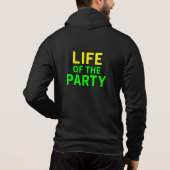 Pull À Capuche Vie de la fête - Drôle Slogan Party Graphic (Dos)